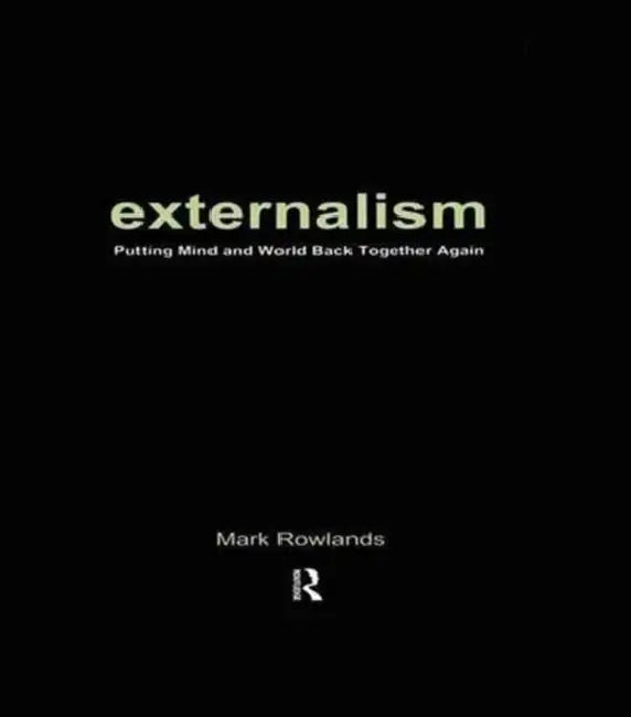 Buy Externalism (English, Mark Rowlands) — BookShops.in