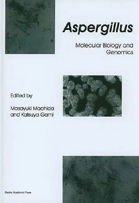 Buy Aspergillus (English, Masayuki Machida) — BookShops.in
