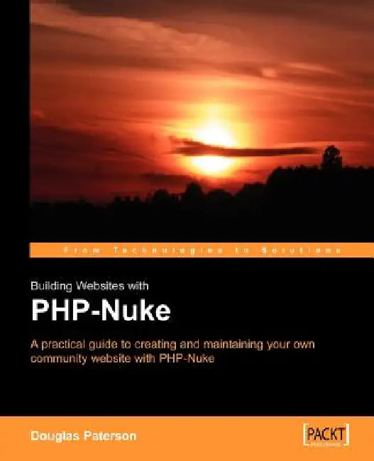 Buy Building Websites with PHP-Nuke (English, D. Paterson) — BookShops.in
