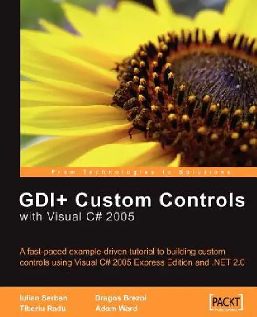 Buy GDI+ Custom Controls with Visual C# 2005 (English, Iulian Serban | Dragos Brezoi | Adam Ward) — BookShops.in