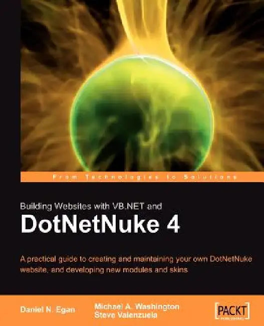 Buy Building Websites with VB.NET and DotNetNuke 4 (English, Daniel N. Egan | Michael A. Washington | Steve Valenzula) — BookShops.in