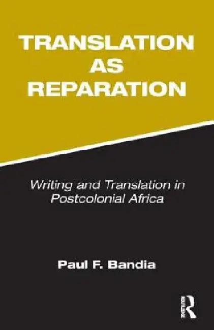 Buy Translation as Reparation (English, Bandia Paul) — BookShops.in