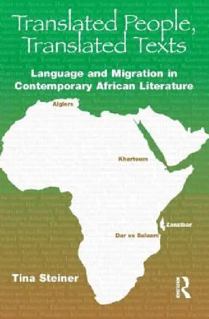 Buy Translated People, Translated Texts (English, Steiner Tina) — BookShops.in