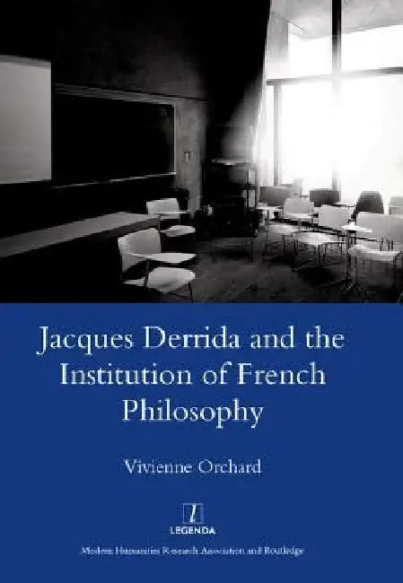 Buy Jacques Derrida and the Institution of French Philosophy (English, Vivienne Orchard) — BookShops.in