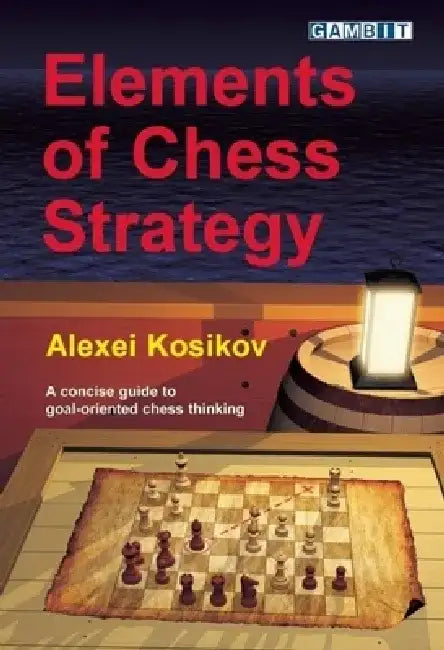 Buy Elements of Chess Strategy (English, Alexei Kosikov) — BookShops.in