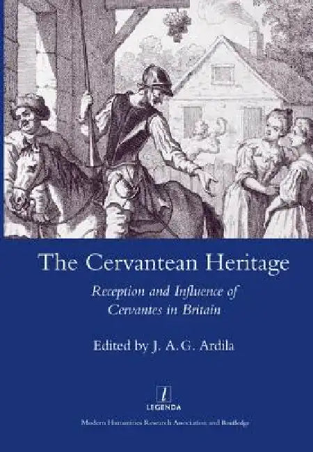 Buy The Cervantean Heritage (English, J. A. Garrido Ardila) — BookShops.in
