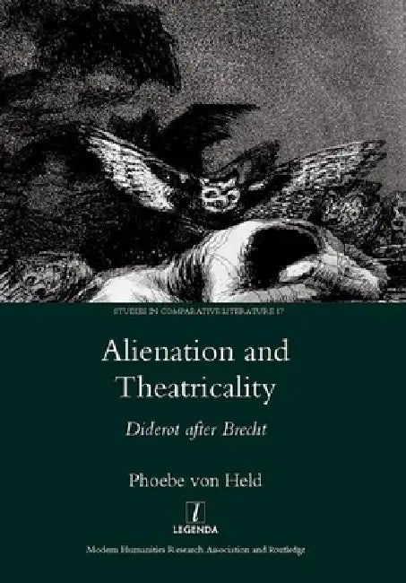 Buy Alienation and Theatricality (English, Phoebevon Held) — BookShops.in