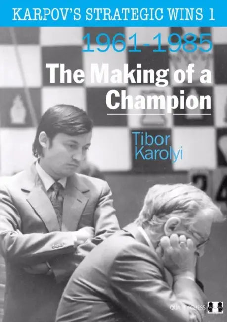 Buy Karpov's Strategic Wins 1 (English, Tibor Karolyi) — BookShops.in