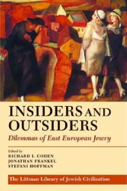 Buy Insiders and Outsiders (English, Richard I. Cohen | Jonathan Frankel | Stefani Hoffman) — BookShops.in