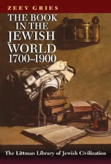 Buy The Book in the Jewish World, 1700-1900 (English, Zeev Gries) — BookShops.in