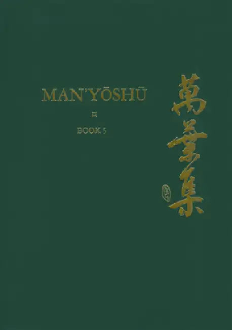 Buy Man'yōshū (Book 5) (English, Alexander Vovin | Alexander Vovin) — BookShops.in