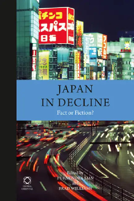 Buy Japan in Decline (English, Purnendra Jain | Brad Williams) — BookShops.in