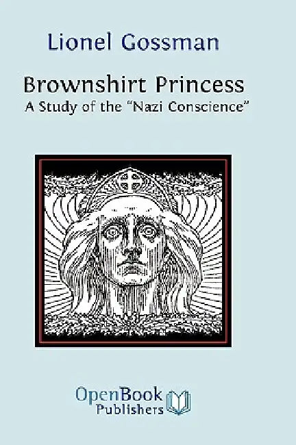 Buy Brownshirt Princess (English, Lionel Gossman) — BookShops.in