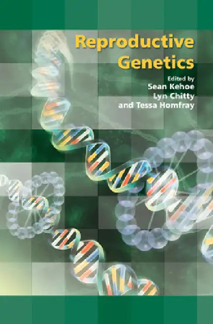 Reproductive Genetics (Royal College of Obstetricians and Gynaecologists Study Group) view 2