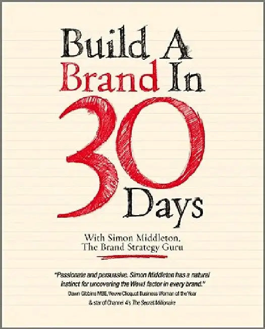 Buy Build a Brand in 30 Days (English, Simon Middleton) — BookShops.in