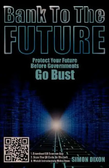 Buy Bank to the Future (English, Simon Dixon) — BookShops.in
