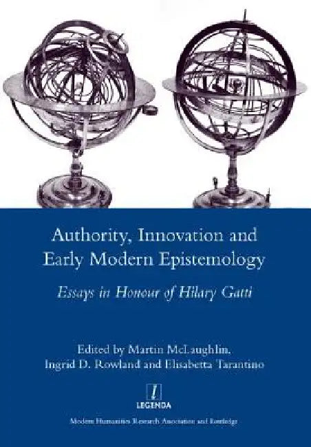 Buy Authority, Innovation and Early Modern Epistemology (English, Martin Mclaughlin) — BookShops.in