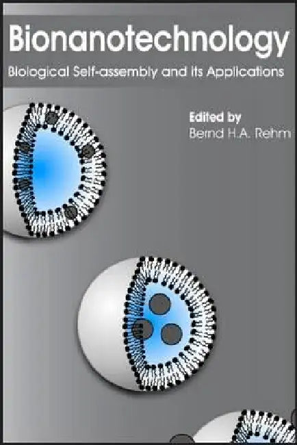 Buy Bionanotechnology (English, Bernd H. a. Rehm) — BookShops.in