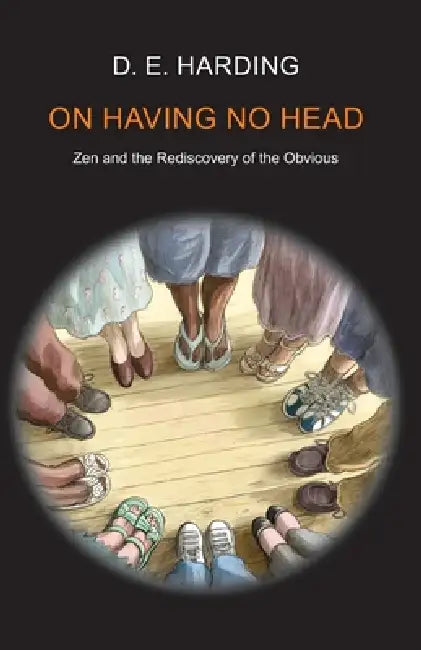 Buy On Having No Head (English, Douglas Edison Harding) — BookShops.in