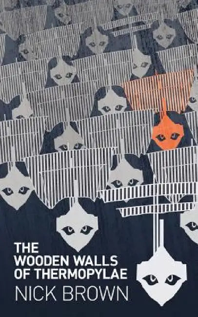 Buy The Wooden Walls of Thermopylae (English, Nick Brown) โ BookShops.in