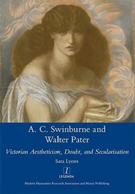Buy Algernon Swinburne and Walter Pater (English, Sarahglendon Lyons) — BookShops.in
