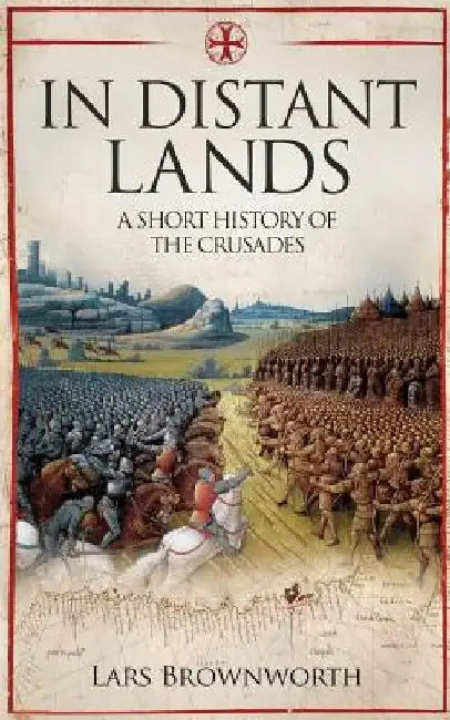 Buy In Distant Lands (English, Lars Brownworth) — BookShops.in