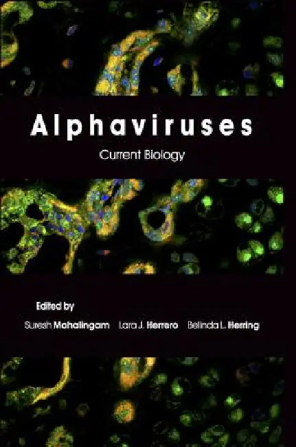 Buy Alphaviruses (English, Suresh Mahalingam | Lara Herrero | Belinda Herring) — BookShops.in