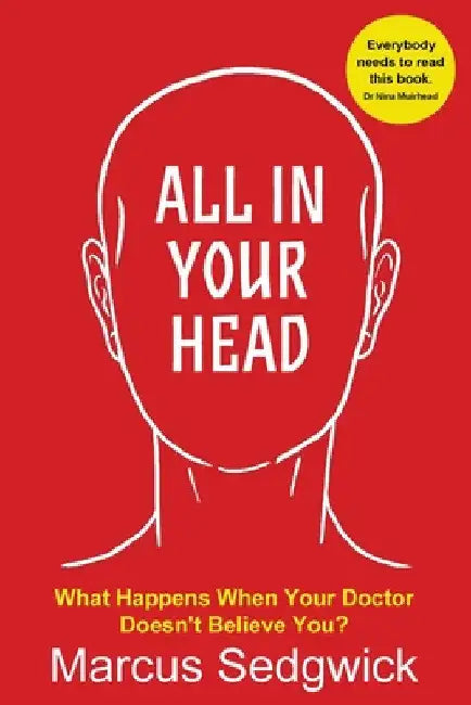 Buy All In Your Head (English, Marcus Sedgwick) — BookShops.in