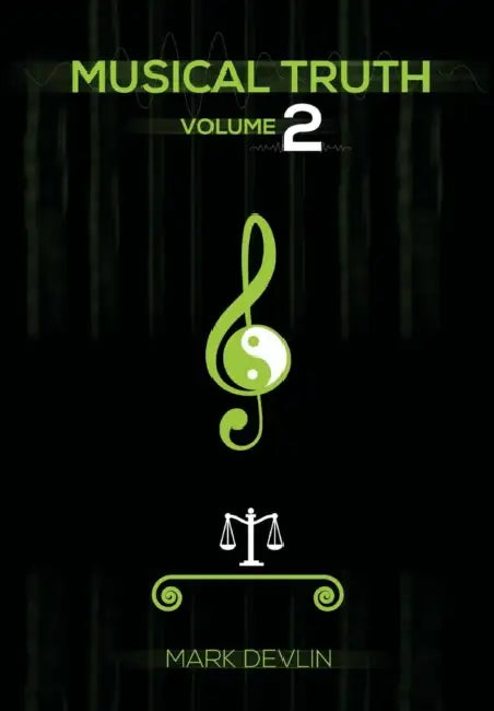 Buy Musical Truth 2 (English, Mark Devlin) — BookShops.in