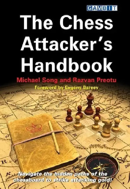 Buy The Chess Attacker's Handbook (English, Michael Song) โ BookShops.in