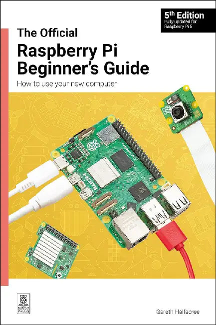 Buy The Official Raspberry Pi Beginner's Guide (English, Gareth Halfacree) — BookShops.in
