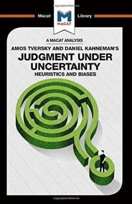 Buy An Analysis of Amos Tversky and Daniel Kahneman's Judgment Under Uncertainty (English, Morvan Camille | William J. Jenkins) — BookShops.in