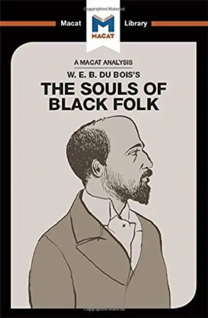 Buy An Analysis of W.E.B. Du Bois's the Souls of Black Folk (English, Xidias Jason) — BookShops.in