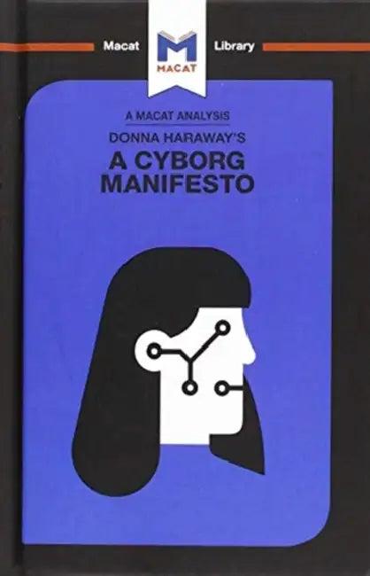 Buy Donna Haraway's a Cyborg Manifesto (English, Pohl Rebecca) โ BookShops.in