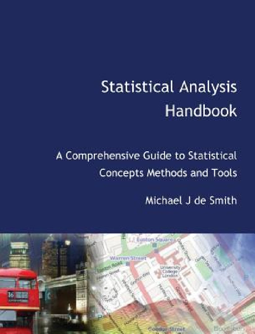Buy Statistical Analysis Handbook (English, Michael John de Smith) โ BookShops.in