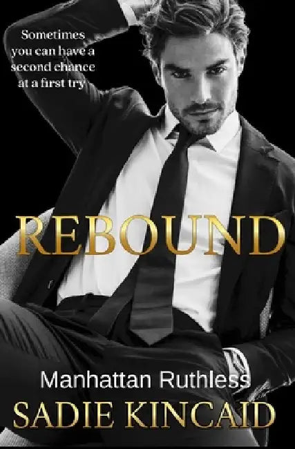 Rebound (English, Sadie Kincaid)
