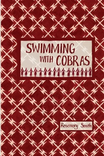 Buy Swimming with Cobras (English, Rosemary Smith) — BookShops.in
