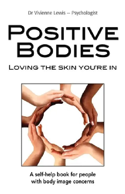Buy Positive Bodies (English, Vivienne Lewis) — BookShops.in