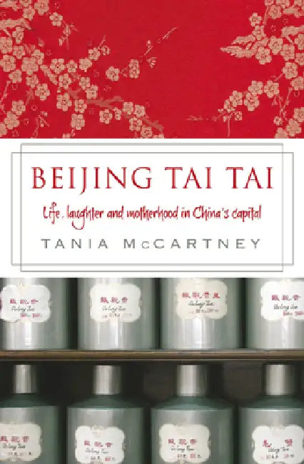Buy Beijing Tai Tai (English, Tania McCartney) — BookShops.in