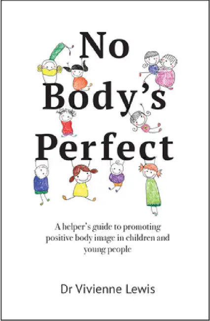 Buy No Body's Perfect (English, Vivienne Lewis) — BookShops.in