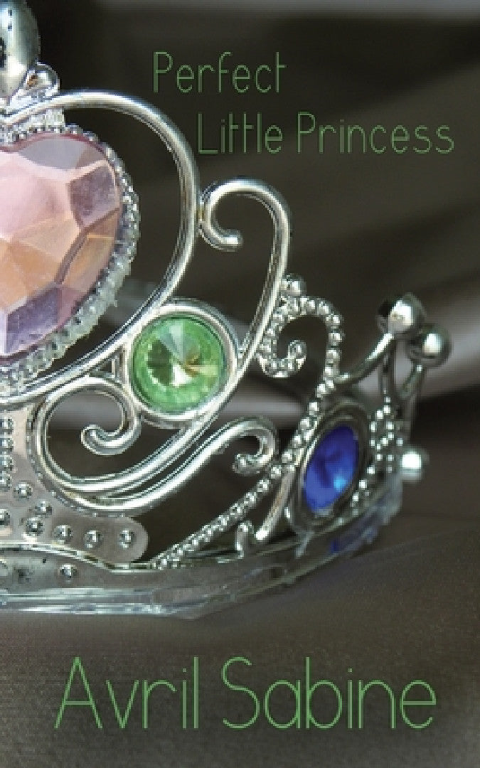 Buy Perfect Little Princess (English, Avril Sabine) — BookShops.in