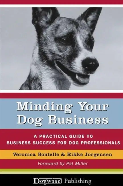 Buy Minding Your Dog Business (English, Veronica Boutelle | Rikke Jorgensen) — BookShops.in