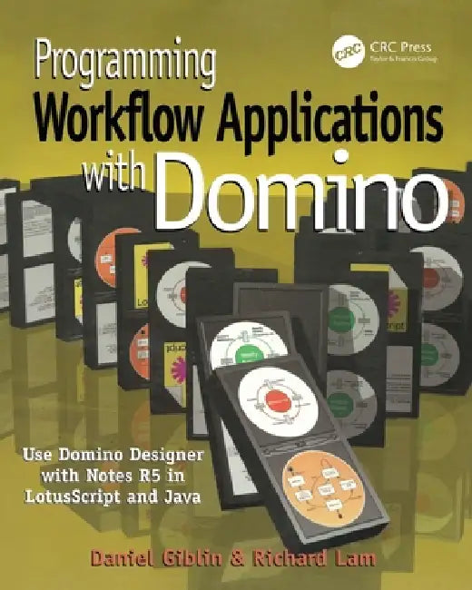 Buy Programming Workflow Applications with Domino [With CDROM] (English, Daniel Giblin | Richard Lam) — BookShops.in