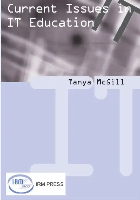 Buy Curent Issues in It Education (English, Tanya McGill) — BookShops.in