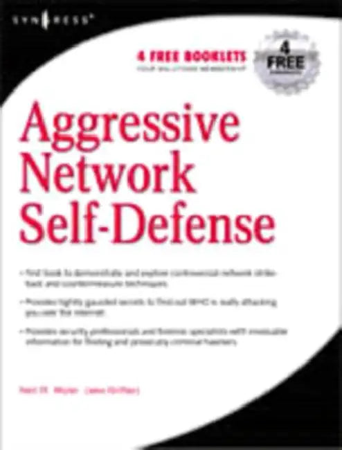 Buy Aggressive Network Self-Defense (English, Neil R. Wyler | Seth Fogie | Neil Archibald) — BookShops.in