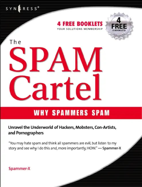 Buy Inside the Spam Cartel (English, Spammer-X) — BookShops.in