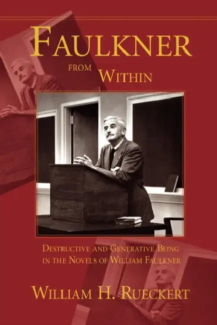 Buy Faulkner from Within (English, William H. Rueckert) — BookShops.in