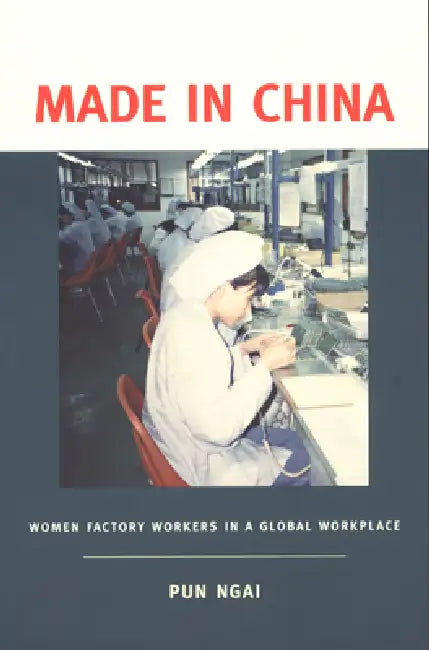 Buy Made in China (English, Pun Ngai) — BookShops.in