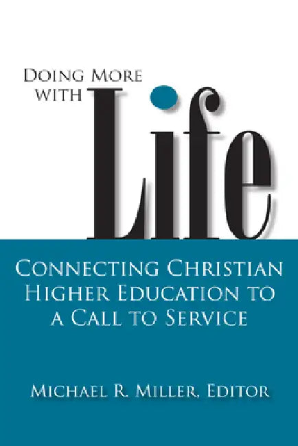 Buy Doing More with Life (English, Michael R. Miller) — BookShops.in
