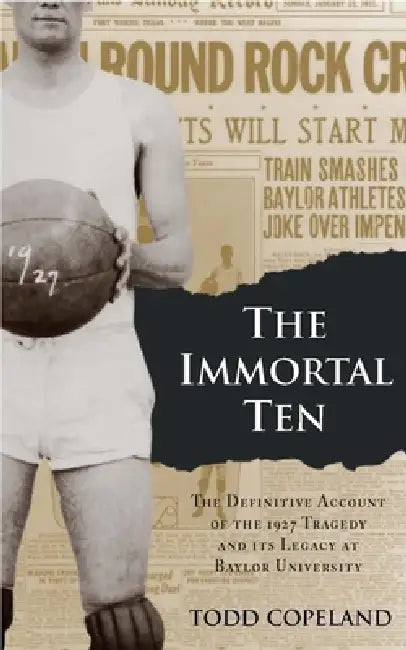 Buy The Immortal Ten (English, Todd Copeland) — BookShops.in